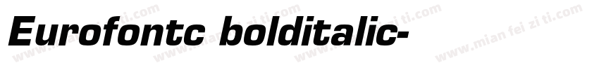 Eurofontc bolditalic字体转换